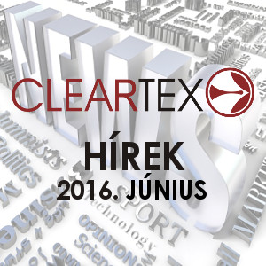 Cleartex Hírek | 2016. június