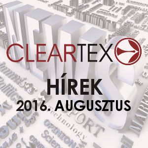 Cleartex Hírek | 2016. augusztus